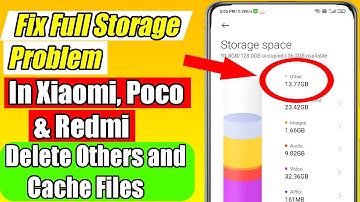 Fix Storage Full Problem in MIUI Phones | How to Clean Other File and Cache File in Mi, Redmi & Poco