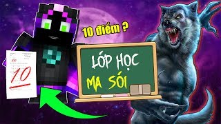 Minecraft Lớp Học Ma Sói #3- AI ĐIỂM CAO NHẤT LỚP SẼ BỊ PHẠT🐺 vs 😎