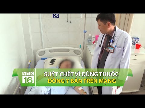 Thực Phẩm Tấn Vũ Đế - Suýt chết vì dùng thuốc Đông y bán trên mạng | VTC16