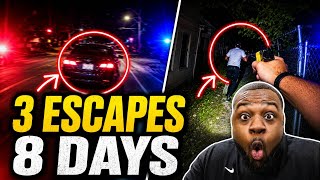 Guy Manages To Escape Police 3 Times In 8 Days