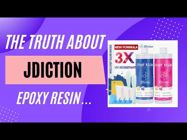 The Truth About JDiction Resin 