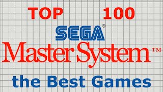 TOP 100 SEGA MasterSystem Games