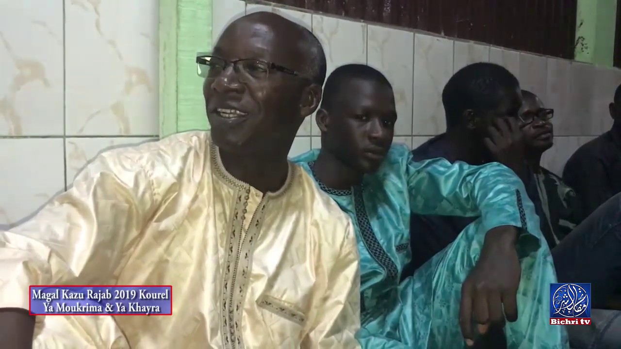 Magal Kazu Rajab 2019 Kourel Ya Moukrima & Ya Khayra liga inglesa
