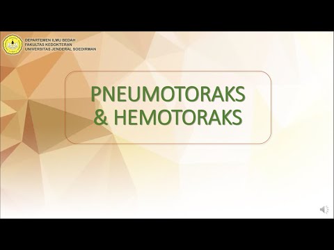 Video: Pneumotoraks - Penyebab, Pengobatan, Pertolongan Pertama