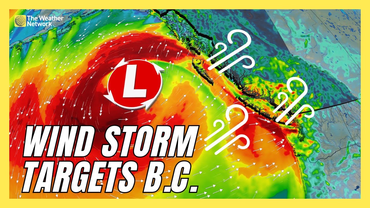 Powerful Winds and Soaking Rains Target B.C. This Weekend | #forecast ...