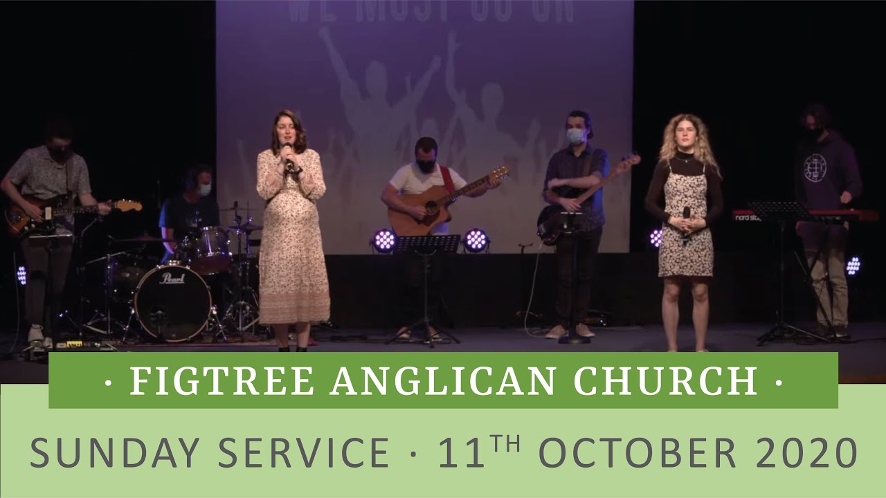 Figtree Anglican Church LIVE - 11th October 2020