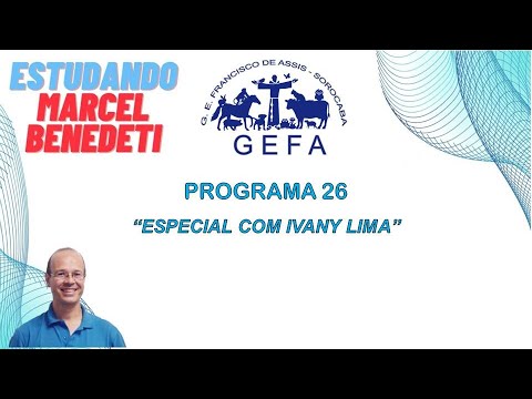 Assista: Estudando Marcel Benedeti - Programa 26 (24/12/2024)