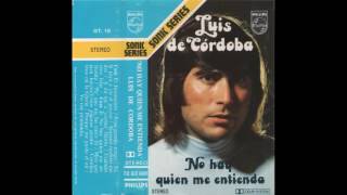 Luis de Cordoba   No hay quien me entienda   Cassette   1978    No hay quien me entienda
