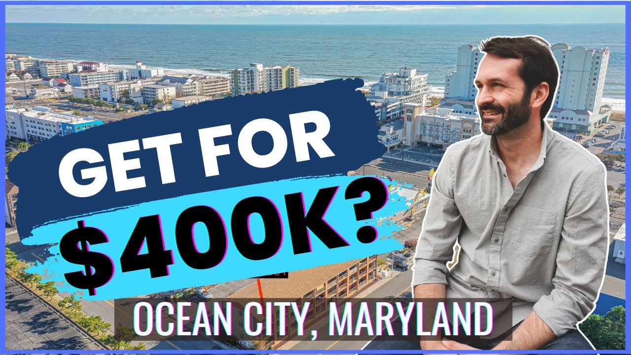 What does 400,000 get you in Ocean City, Maryland real estate? YouTube