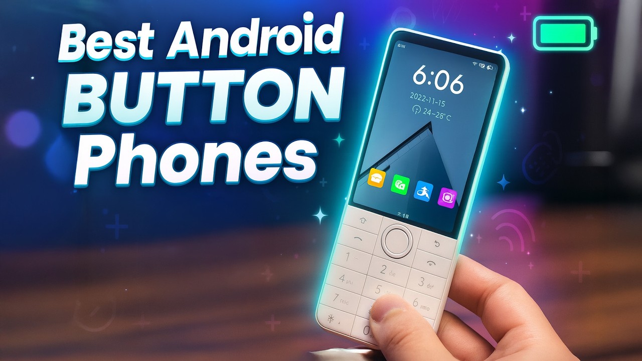 Best Android Button Phones – Simple, Durable & Long-Lasting! - YouTube