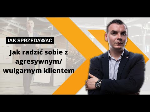 Jak radzić sobie z agresywnym/ wulgarnym klientem- Asertywne zaplecze