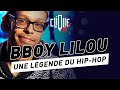 Bboy Lilou : Une légende du Hip-hop - Clique Talk