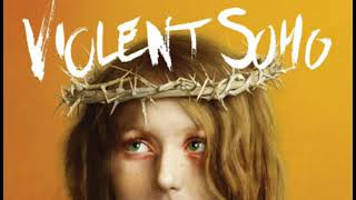 Violent Soho - Jesus Stole My Girlfriend