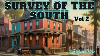 The Survey of the South Vol 2