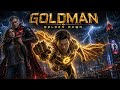 GOLDMAN: Golden Dawn - Epic Sci-Fi Superhero Short Film Teaser (2026)