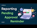 ServiceNow - Reporting Approval Reminder