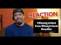 EVEN WHEN IT HURTS by Hillsong United - Non Christian Reaction