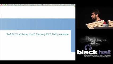 Black Hat USA 2012 - PRNG Pwning Random Number Generators (In PHP Applications)