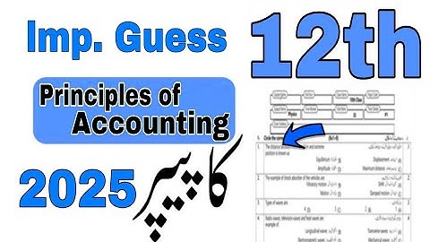 12th Class Principles of Accounting Guess Paper 2025 | 2nd year Principles of Accounting guess 2025