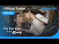 Till The End Of The Moon TRAILER Luo Yun Xi Bai Lu Till The End Of The Moon TRAILER Luo Yun Xi Bai Lu