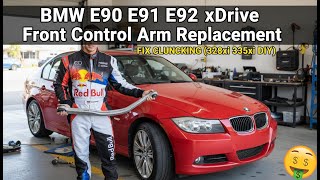 BMW E90 E91 E92 xDrive Front Control Arm Replacement. FIX CLUNKING (328xi 335xi DIY)