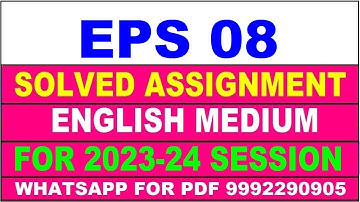 eps 08 solved assignment 2023-24 | eps 8 solved assignment in english 2024 | eps 8 2024