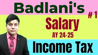 Income Tax: Salary: Lecture 1 : CA I CMA I CS I Tax Professionals