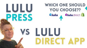 Lulu Press VS Lulu Direct App w/ Shopify | Which One Should You Choose??