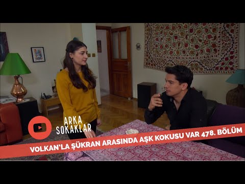 Volkan'la Şükran Arasında Aşk Kokusu Var 478. Bölüm