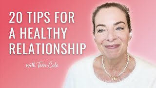 20 Tips For A Healthy Relationship (What Healthy Love Looks Like)  Terri Cole