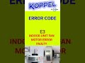 #short Kopple invelter ac error code E3 faults and solutions Urdu/Hindi