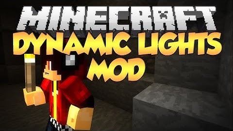Minecraft Dynamic Lights Mod! | Version 1.8