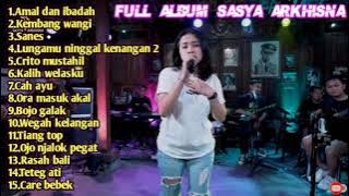 Full album || Sasya Arkhisna amal dan ibadah terbaru