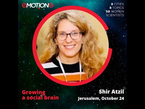 Growing a social brain - Shir Atzil