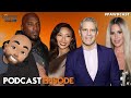 BLOCKED By Andy Cohen, Jeannie Mai & Jeezy Divorce + Kim Zolciak | Kempire Radio Podcast Ep #118