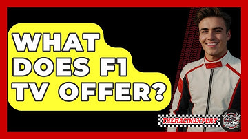 What Does F1 TV Offer? - The Racing Xpert