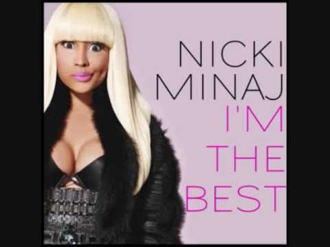 Nicki Minaj (+) 01 I'm The Best