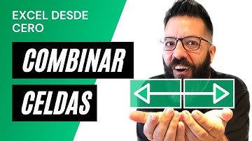 Combinar celdas | Curso Excel desde Cero