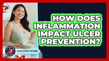 How Does Inflammation Impact Ulcer Prevention? - Ulcer Support Network