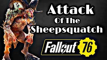 Attack Of The Sheepsquatch - Fallout 76