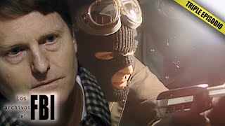 Los Robos Mas Complejos Resueltos Por el FBI | TRIPLE EPISODIO | Archivos Del FBI