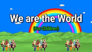 We Are The World with actions || Graduation Song || We are the World For Children