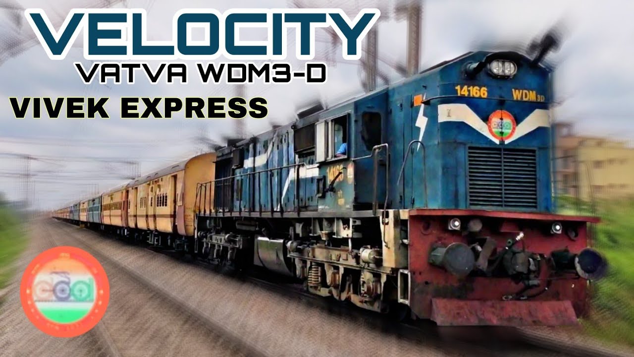 "VELOCITY" VATVA WDM-3D ALCo | VIVEK EXPRESS | FULL MPS 110 KMPH | OKHA-TUTTICORIN | 