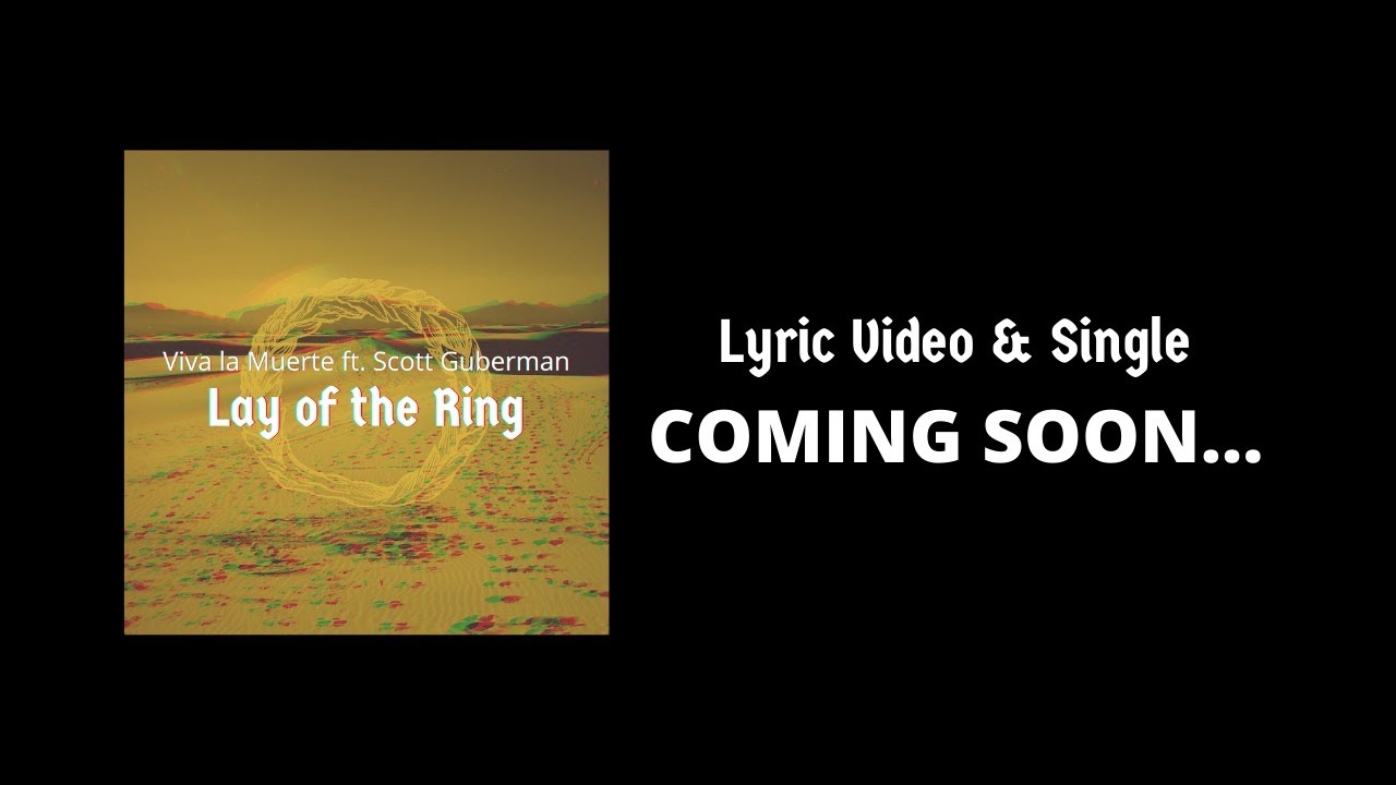 Viva la Muerte - Lay of the Ring (Sneak Preview) auf YouTube ansehen Viva la Muerte - Lay of the Ring (Sneak Preview) auf YouTube ansehen
