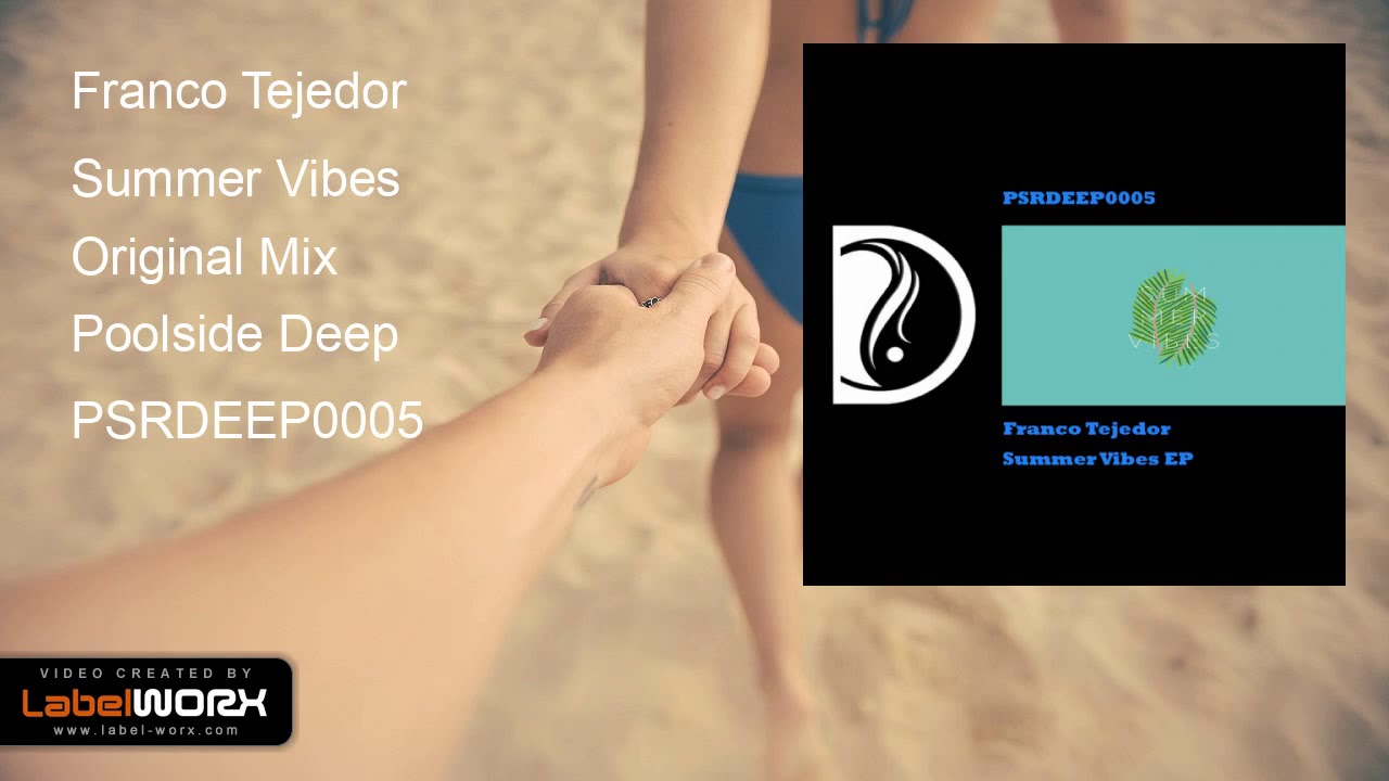 Franco Tejedor - Summer Vibes (Original Mix)
