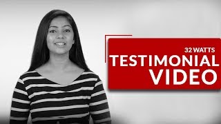 32 Watts Clients Testimonial