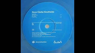 Dave Clarke - Southside (Dj Sneak Remix) [South 001]