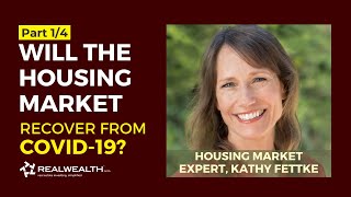 Kathy Fettke's 2020 Midyear Housing Market Review [Part 1/4]