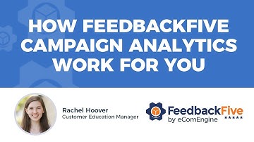 How FeedbackFive Campaign Analytics Work for You