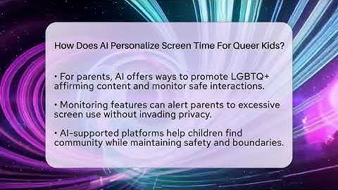 How Does AI Personalize Screen Time For Queer Kids? - Queer Family Life